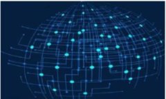 Tokenim 是一个基于区块链技术的加密资产管理平台